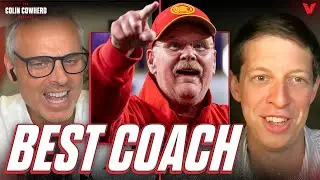 Why Chiefs’ Andy Reid is NFL’s BEST head coach by a WIDE MARGIN | Colin Cowherd Podcast