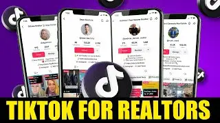 Examples of 4 Realtor TikTok Profiles That Generate ENDLESS Clients (Let Me Explain WHY)