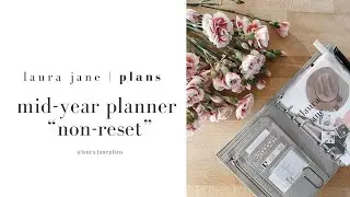 Mid Year Planner Non-Reset