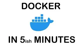 Learn DOCKER in 5 MINUTES