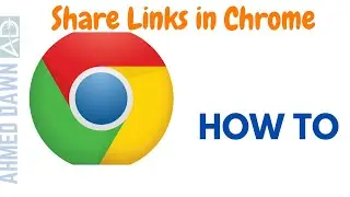 How to Share Links in Google Chrome | How to Share or Forward A Webpage in Google Chrome Browser