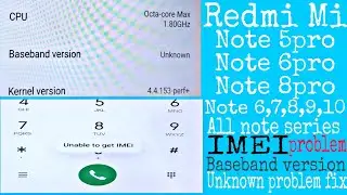 Redmi note 5pro unable to get IMEI | mi note 5pro baseband version unknown problem 100% solution