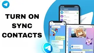 How To Turn On Sync Contacts On Telegram App