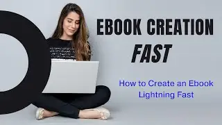 ebook creation fast I ebook creator lightning fast