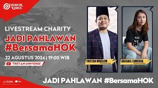Jadi Pahlawan #bersamaHOK - ft. Abigail Limuria WIUI