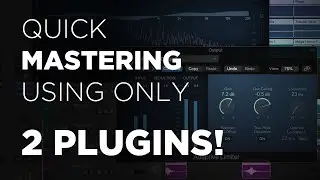 Quick Mastering Using Only 2 Plugins! (Quick Tips for Working Composers)