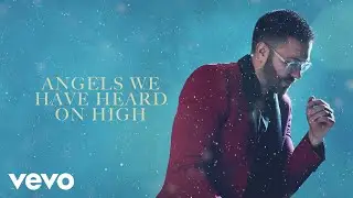 Danny Gokey - Angels We Have Heard On High (Audio)