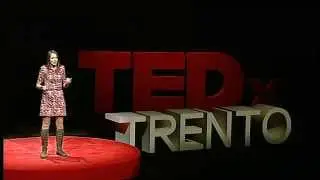 Conoscere per amare - conservare per conservar-ci: Francesca Cagnacci at TEDxTrento