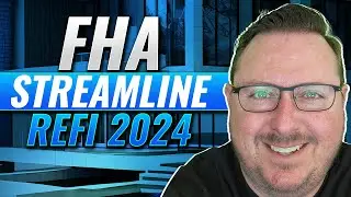 Time to SAVE Some Money | FHA Streamline Refi 2024