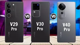 VIVO V29 Pro vs VIVO V30 Pro vs VIVO V40 Pro || Full Comparison