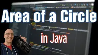 How to Find the Area of a Circle in Java