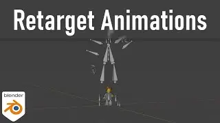 Retarget Animations to Any Rig in Blender