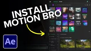 How to Install Motion Bro in After Effects