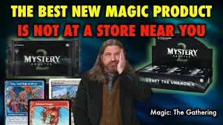 The Best New Magic: The Gathering Product Is Not At A Store Near You | Mystery Booster 2