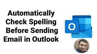 How To Check Spelling Before Sending A Message | How To Automatically Check Spelling in Outlook