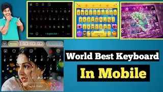 World Best Keyboard Apps For Android | 🔥 Don't forget to see the last point 🔥