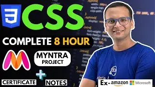 🚀 🔥 CSS Complete Course (2024) for Beginners | Myntra Project | Notes | GitHub | Certification