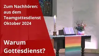 Online zum Nachschauen November 2024 Freunde und Gottesdienst