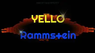 YELLO + RAMMSTEIN MIX