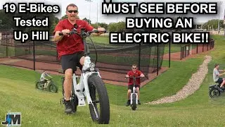 19 Different Ebikes Tested Uphill ~ See Which Ebike Has the most power!