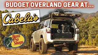 Best Budget overland gear at… CABELA'S?