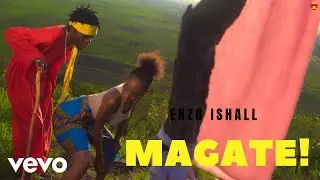 Enzo Ishall - Magate (Official Video)