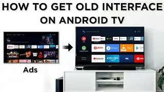 How To Get Old Interface On Android TV | Mi Box | Mi TV Stick | Mi TV