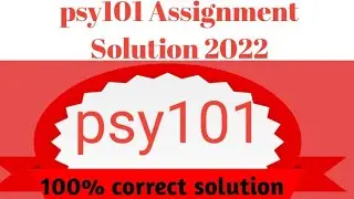 psy101 Assignment 1 Solution Spring 2022 |  psy101 Assignment 1 Solution  2022 | SaadiStudies