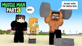 PART 3: Herobrine Became Hunk, NO TIME FOR ALEX