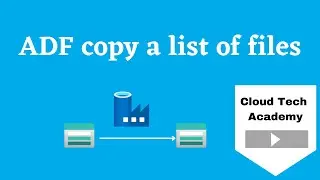 4.ADF Copy List Of Files Feature | copy from one blob container to another