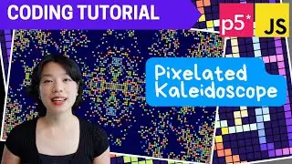 p5.js Coding Tutorial | Pixelated Kaleidoscope