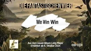 Die Fantastischen Vier - Win Win Win (Prelistening)