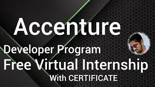 Accenture Developer Program | Accenture Virtual Internship | Free Certification Course