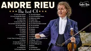 André Rieu Greatest Hits 2024-The Best of André Rieu Violin Playlist-André Rieu Top 20 Violin Music