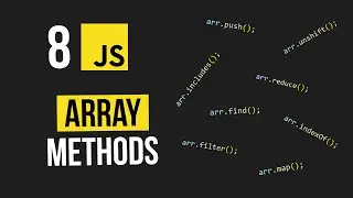 Useful JavaScript Array Methods Tutorial