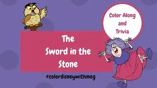 Color Disney WIth Meg Sword in the Stone Color and Chat