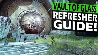 Destiny 2: How to Beat Vault of Glass Raid (REFRESHER Guide, D1 Mechanics!)