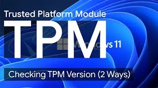 Checking TPM Two Ways on Windows 10