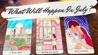 JULY 2024 ☀️ What Will Happen? pick a card tarot reading/charms