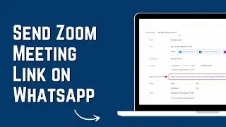 How To Create & Share Zoom Meeting Link On WhatsApp 2024 | Invite In Zoom Meeting | Zoom App