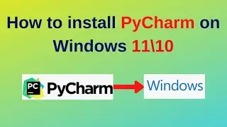 Download and Install PyCharm IDE on Windows 10/11 | Install PyCharm IDE on Windows | 2024 updated