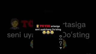 To'yini ertasiga seni uyalchang do'sting