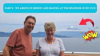 Royal Princess Cruise | Melbourne to Hawaii | Part 9 - Shimizu, Japan port and tour.