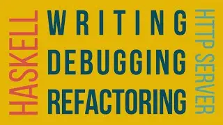 Coding in Haskell | Building my own HTTP server in Haskell