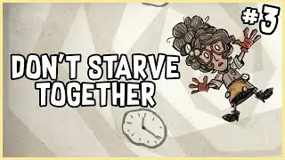 Winding Back the Clock | Don't Starve Together - Community Server 9 (#3)