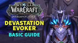 Devastation Evoker 101: Learn the Basics in Patch 10.1