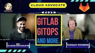 GitLab CI and GitOps | Cloud Advocate