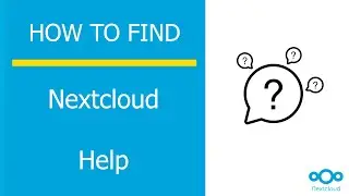 How to Get and Find Help about Nextcloud