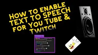 How to enable TEXT TO SPEECH for YouTube/Twitch