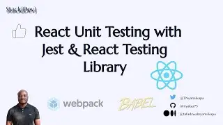 React Unit Testing With Jest & React Testing Library